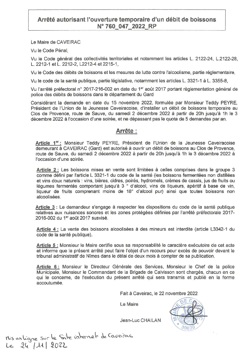 Aperçu du fichier Arrêté n° 760_047_2022_RP autorisant l’Union de la Jeunesse Caveiracoise à ouvrir un débit de boissons temporaire le 2 décembre 2022 au clos de provence 