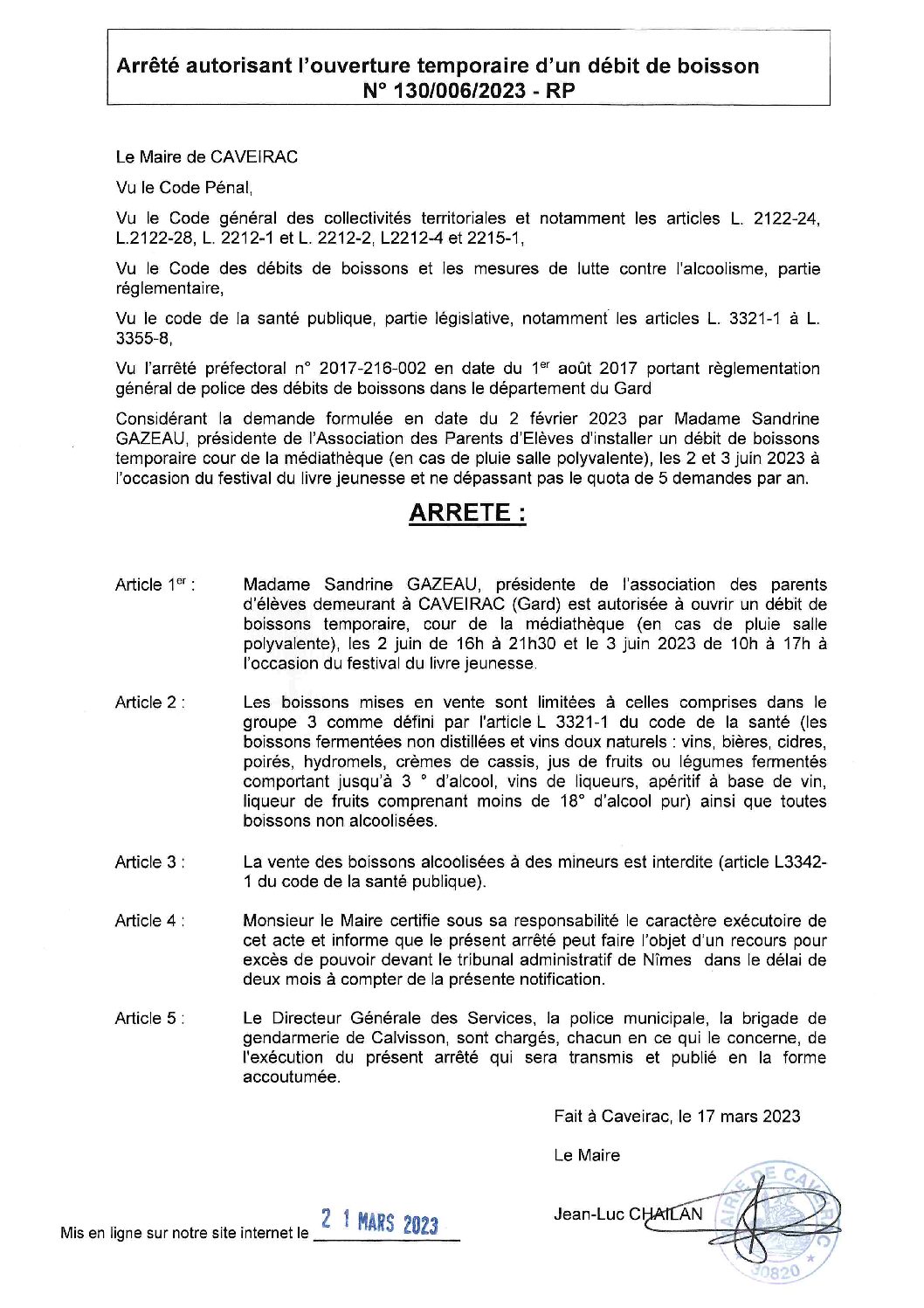 Aperçu du fichier Arrêté n°130_006_2023 autorisant l’APE à ouvrir un débit de boissons temporaire le 2 juin 2023 cour de la médiathèque 