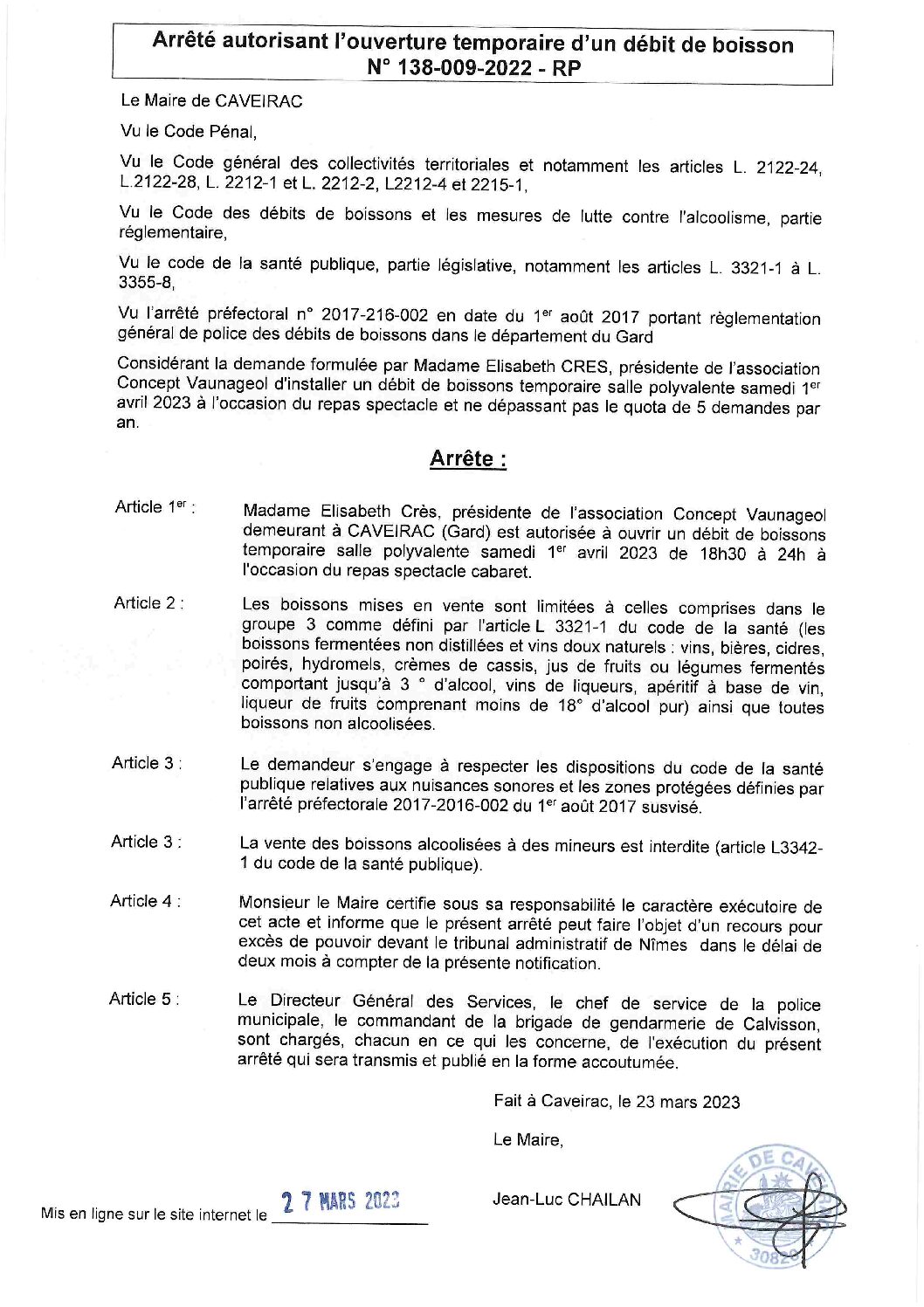 Aperçu du fichier Arrêté n°138_009_2023 autorisant l’association concept vaunageol à ouvrir un débit de boissons temporaire le 1er avril 2023 salle polyvalente _ publication faite le 27-03-2023 